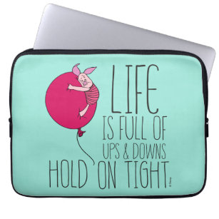 Piglet   Life is Full of Ups & Downs Laptop Sleeve