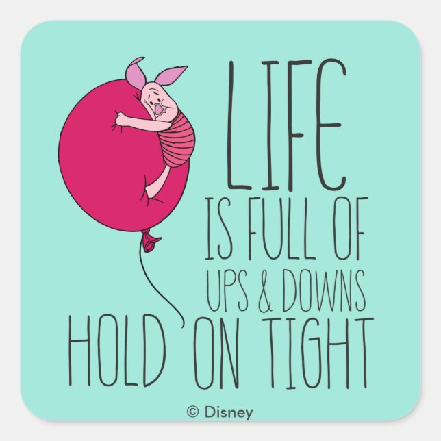 Piglet | Life is Full of Ups & Downs Square Sticker (Front)