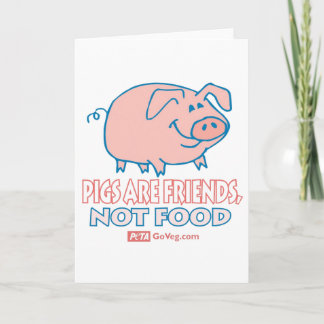 Pigs Are Friends Card