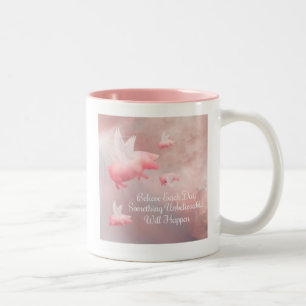 Pigs Fly-An Unbelievable Day Two-Tone Coffee Mug