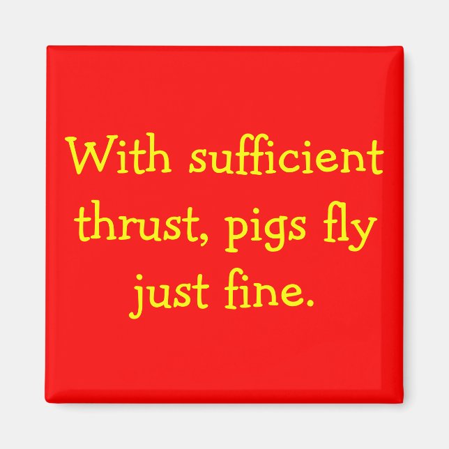 Pigs Fly Magnet (Front)