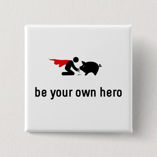 Pigs Hero 2 Inch Square Button (Front)