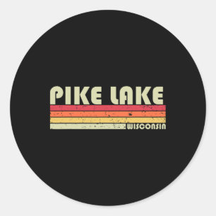 Pike Lake Wisconsin Funny Fishing Camping Summer G Classic Round Sticker