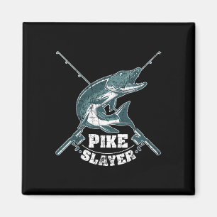 Pike Slayer Fishing Fisherman Northern Pike  Magnet