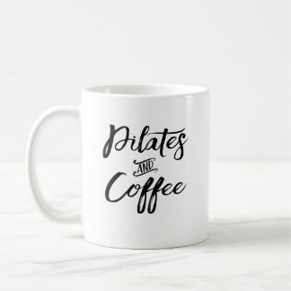 Pilates And Coffee Mug