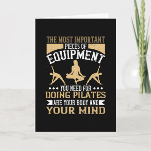 Pilates Body And Mind Are Most Important Card