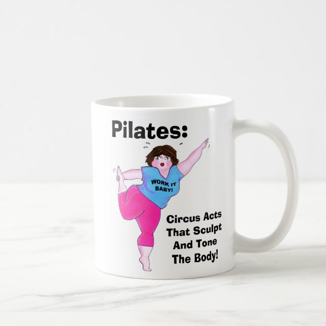 "PILATES- Circus Acts" Coffee Mug (Right)