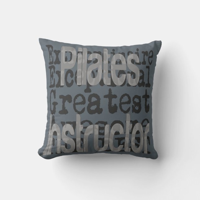 Pilates Instructor Extraordinaire Throw Pillow (Front)