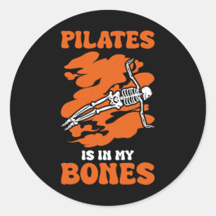 Pilates Is In My Bones Meditation Halloween _1  Classic Round Sticker