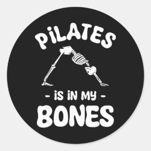 Pilates Is In My Bones Meditation Halloween Classic Round Sticker