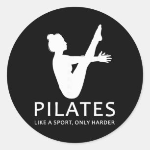 Pilates Like A Sport Only Harder Funny Contrology Classic Round Sticker