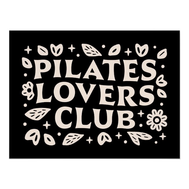 Pilates lovers quotes poster (Front)