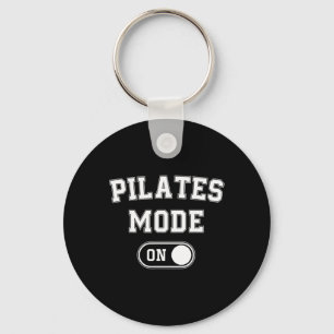 Pilates Mode On Funny Instructor Gift Yoga Fitness Keychain