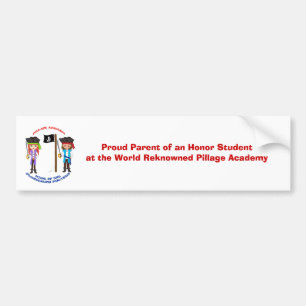 Pillage Academy Bumper Sticker