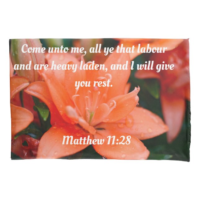 pillow case, scripture, oranrge, flower, quotes pillowcase (Front)