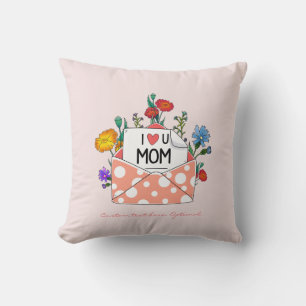 Pillow for Mom, I Love You Gift Throw Pillow 