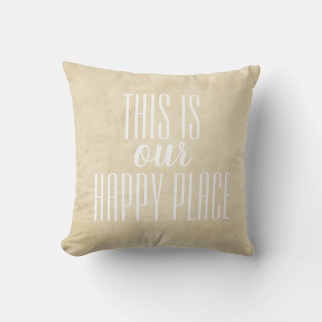 pillow with quote on distressed background in tan (Front)