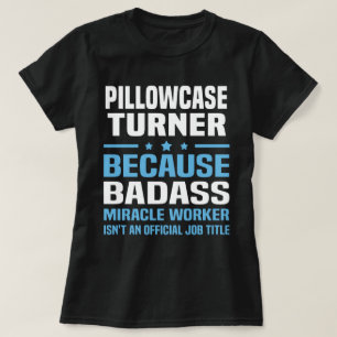 Pillowcase Turner T-Shirt
