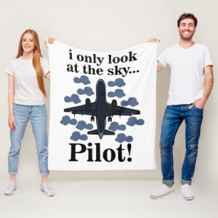 Pilot Airplane I Only Look At The Sky Pilot Fleece Blanket