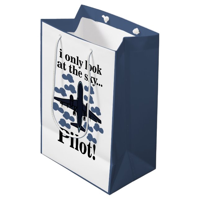 Pilot Airplane I Only Look At The Sky Pilot Medium Gift Bag (Front Angled)