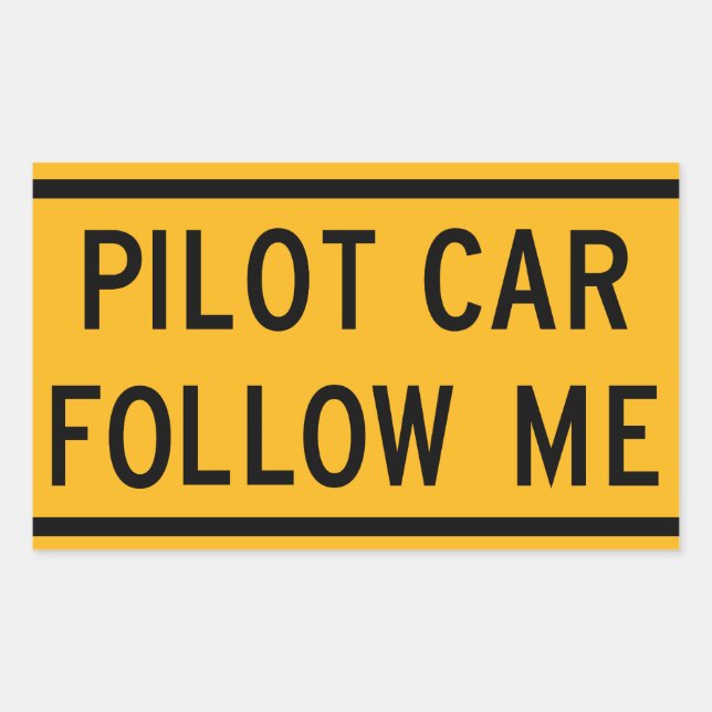Pilot Car Follow Me Sticker (Front)