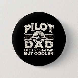 Pilot Dad Airplane 2 Inch Round Button