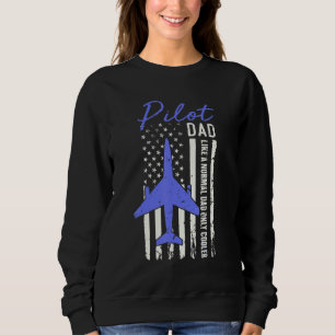 Pilot Dad American Us Flag Airplane Cool Flying Da Sweatshirt