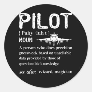 Pilot Definition Who Lover Airplane Classic Round Sticker