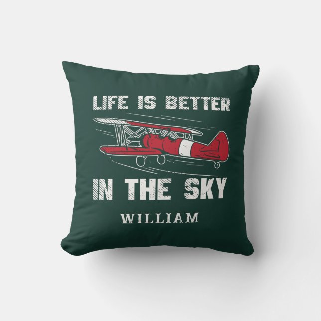 Pilot Gag Life is Better in the Skies Retirement Throw Pillow (Front)