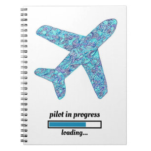 "Pilot In Progress" Airplane Notebook 