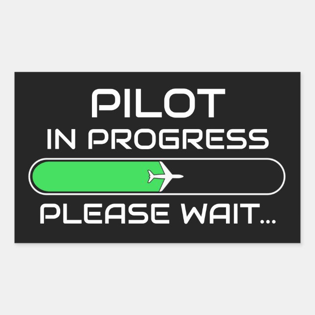 PIlot in Progress Funny Aviation Flight School Sticker (Front)