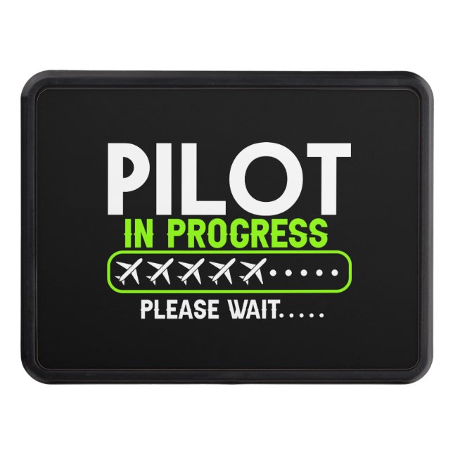 Pilot in Progress Loading Flight School Trailer Hitch Cover (Front)