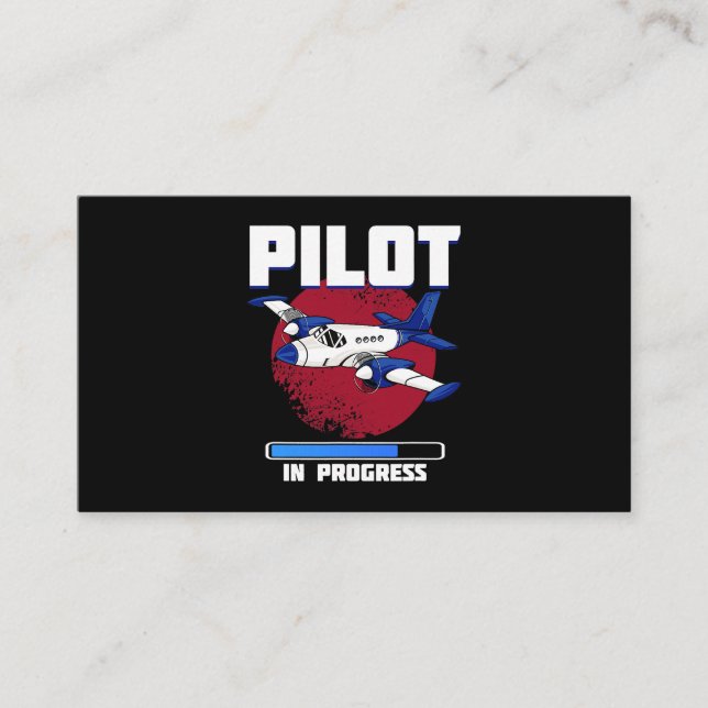 Pilot in progress Quote for a Future Pilot Airplan Business Card (Front)