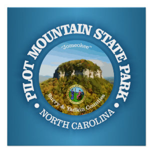 Pilot Mountain SP Poster