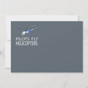 Pilots fly helicopters