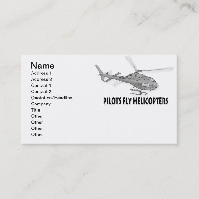 Pilots fly helicopters business card (Front)