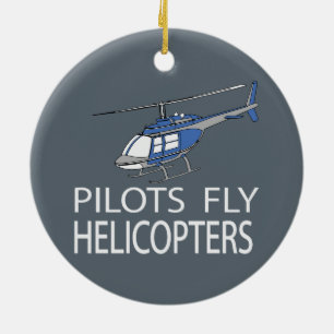 Pilots fly helicopters ceramic ornament