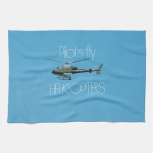 Pilots fly helicopters kitchen towel