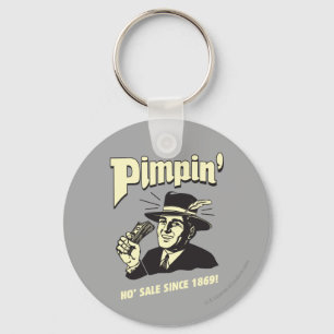 Pimpin': Ho Sale Keychain