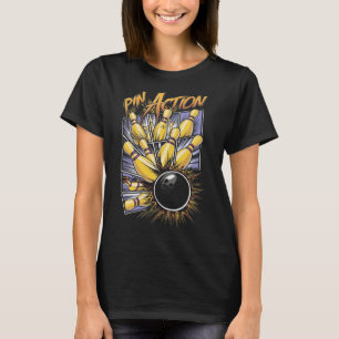 Pin Action Strike And Spare Bowling Alley Sports F T-Shirt