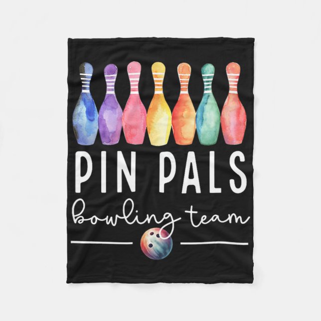 Pin Pals Bowling Ball Funny Womens Matching Bowlin Fleece Blanket (Front)
