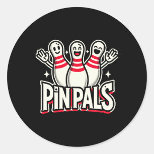 Pin Pals Bowling Shirt Bowl Shirt Bowling League B Classic Round Sticker