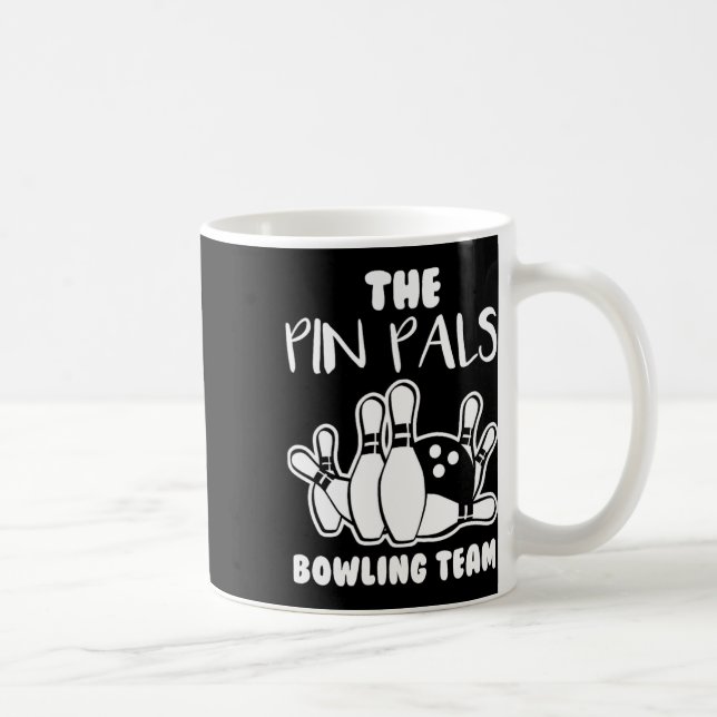 Pin Pals Team Bowling  Coffee Mug (Right)