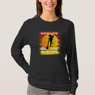 Pin Spare Strike Part of my Life Bowler Bowling Te T-Shirt