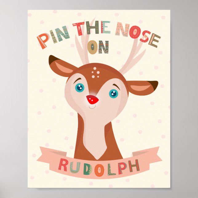 Pin the Nose on Rudolph Party Game Poster (Front)