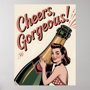 Pin-Up Woman and "Cheers, Gorgeous!" Text Poster