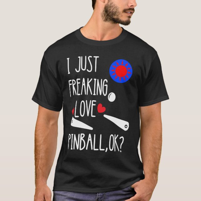 Pinball Arcade Game Flipper Automatic Player Pinba T-Shirt (Front)