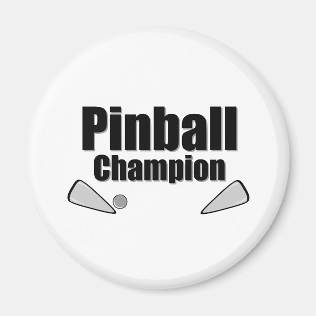 Pinball Champion Magnet (Front)