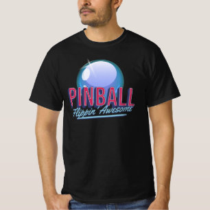 Pinball Flippin' Awesome T-Shirt