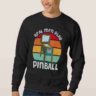 Pinball Game Gamer Slot Pub Sport 6 Sweatshirt